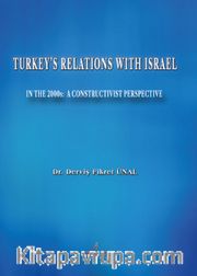 Turkey’s Relations With Israel