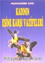 Kadın'ın Eşine Karşı Vazifeleri (Aile-001)
