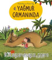 Valentine ve Koca Ayı Yağmur Ormanında 