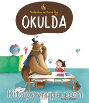Valentine ve Koca Ayı Okulda