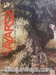 Ayarsız Aylık Fikir Kültür Sanat ve Edebiyat Dergisi Sayı:17 Temmuz 2017