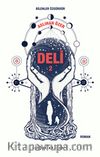 Deli 2 & Bilenler Özgürdür