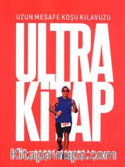Uzun Mesafe Koşu Kitabı Ultra Kitap 