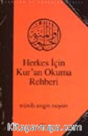 Herkes İçin Kur'an Okuma Rehberi