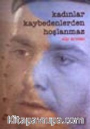 Kadınlar Kaybedenlerden Hoşlanmaz