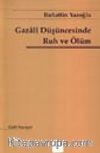 Gazâlî Düşüncesinde Ruh ve Ölüm