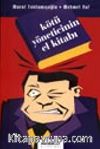 Kötü Yöneticinin El Kitabı