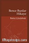Bence Bunlar Hikaye