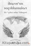 İkaros’un Sayıklamaları
