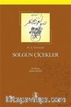 Solgun Çiçekler