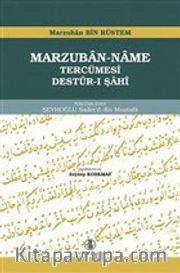 Marzuban-Name Tercümesi <br /> Destur-ı Şahi