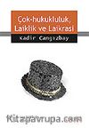 Çok-Hukukluluk, Laiklik ve Laikrasi