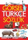 Görsel Türkçe Sözlük & Resimli Türkçe Sözlük