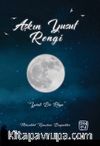 Aşkın Yusuf Rengi