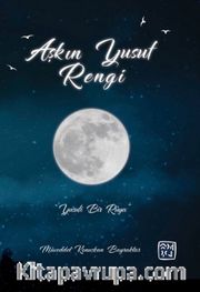 Aşkın Yusuf Rengi