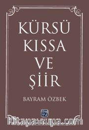 Kürsü Kıssa ve Şiir