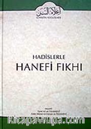 Cilt: 3 Hadislerle Hanefi Fıkhı
