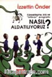 Küreselleşme, Kriz ve "İstikrar" Programı Nasıl Aldatılıyoruz?