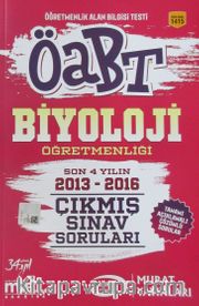 ÖABT Biyoloji Öğretmenliği Son 4 Yılın 2013-2016 Çıkmış Sınav Soruları (Kod:1415)