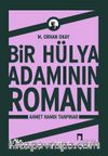 Bir Hülya Adamının Romanı Ahmet Hamdi Tanpınar