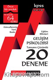 2018 KPSS Eğitim Bilimleri Gelişim Psikolojisi Tamamı Çözümlü 20 Deneme