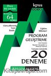 2018 KPSS Eğitim Bilimleri Program Geliştirme, Sınıf Yönetimi, Öğretim Teknolojileri ve Materyal Tasarımı Tamamı Çözümlü 20 Deneme