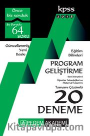 2018 KPSS Eğitim Bilimleri Program Geliştirme, Sınıf Yönetimi, Öğretim Teknolojileri ve Materyal Tasarımı Tamamı Çözümlü 20 Deneme