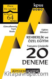 2018 KPSS Eğitim Bilimleri Rehberlik ve Özel Eğitim Tamamı Çözümlü 20 Deneme