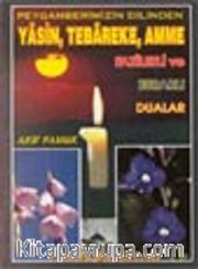Yasin-Tebareke-Amme ve Dualar