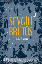Sevgili Brütüs