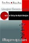 Geleceğimiz Ellerimizin Arasında Reiki ile Türkiye'de Büyük Dönüşüm