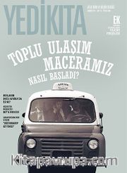 Yedikıta Aylık Tarih, İlim ve Kültür Dergisi Sayı:107 Temmuz 2017