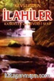 Kevser'den İlahiler Kasideler ve Mevlid-i Şerif (İlahi-001)