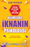 Kelimelerle İknanın Psikolojisi