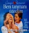Beni Tanımanı İstedim - Canım Yavruma