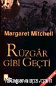 Rüzgar Gibi Geçti / 2