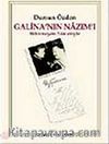 Galina'nın Nazım'ı Bilinmeyen Yönleriyle