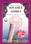 Kıyamet ve Ahiret