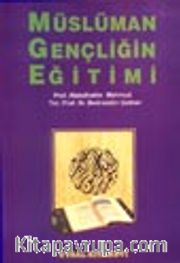 Müslüman Gençliğin Eğitimi