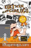 Kuki’nin Acayip Günlüğü 3 / Amma Çok Takipçip Var! (Ciltli)