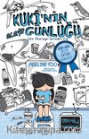 Kuki’nin Acayip Günlüğü 1 / Size Okumayın Demedim mi (Ciltli)