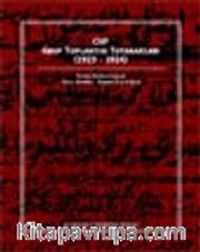 CHP Grup Toplantısı Tutanakları (1923-1924)