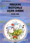 Fasulye Moturlu Uçan Daire