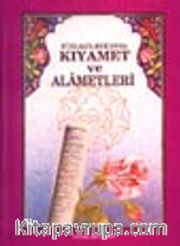 Kıyamet ve Alametleri
