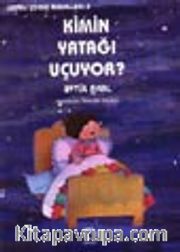 Kimin Yatağı Uçuyor
