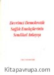 Devrimci Demokratik Sağlık Emekçilerinin Sendikal Anlayışı