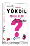 Yökdil Fen Bilimleri Soru Bankası