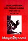 İşkencehanelerde Kızıl Direnme Ruhunu Yaşatmaya Hazır Ol!
