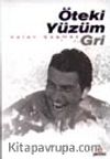 Öteki Yüzüm Gri