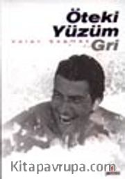 Öteki Yüzüm Gri